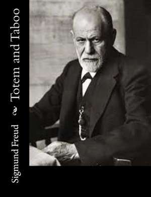 Totem and Taboo de Sigmund Freud