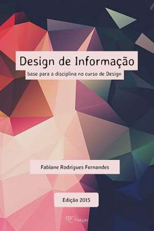 Design de Informacao de Fabiane Rodrigues Fernandes