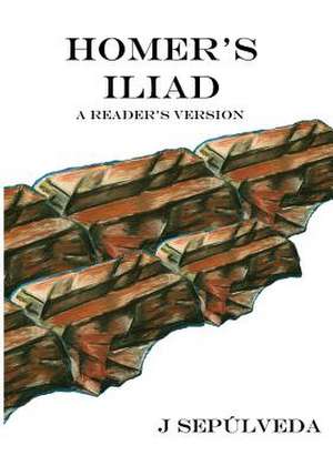 Homer's Iliad de J. Sepulveda