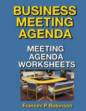 Business Meeting Agenda de Frances P. Robinson