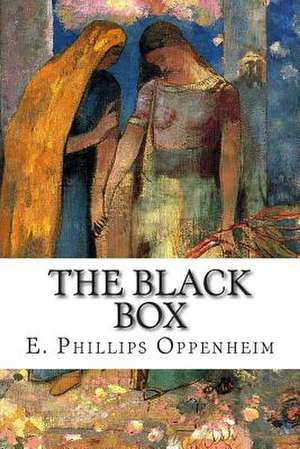 The Black Box de E. Phillips Oppenheim