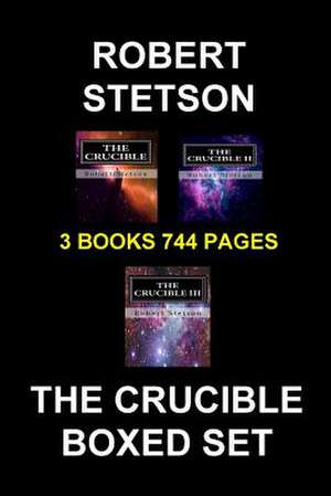 The Crucible Boxed Set de Robert Stetson