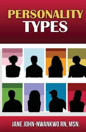 Personality Types de Msn Jane John-Nwankwo Rn