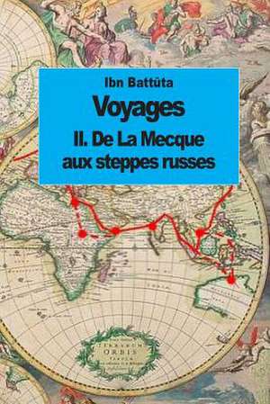 Voyages de Ibn Battuta