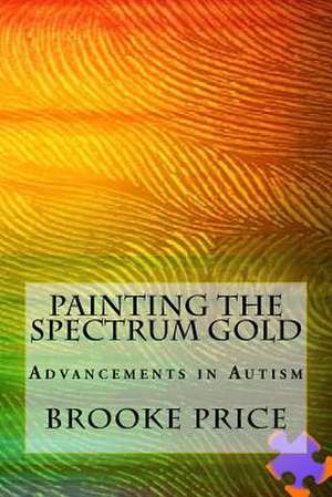 Painting the Spectrum Gold de Brooke Price