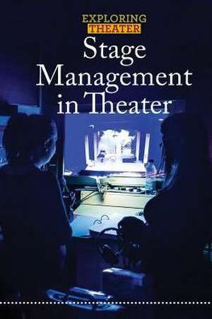 Stage Management in Theater de Jeri Freedman