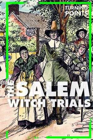 The Salem Witch Trials de Jennifer Lombardo