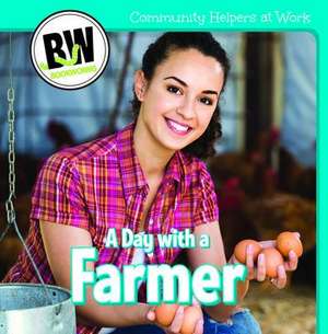 A Day with a Farmer de Katie Kawa