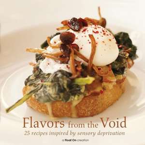 Flavors from the Void de Float On