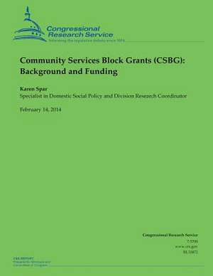 Community Services Block Grants (Csbg) de Congressional Research Service