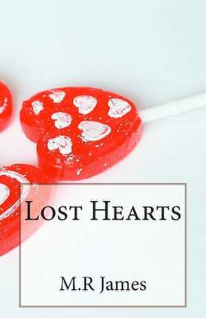 Lost Hearts de M. R. James