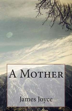 A Mother de James Joyce