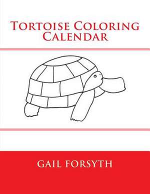 Tortoise Coloring Calendar de Gail Forsyth