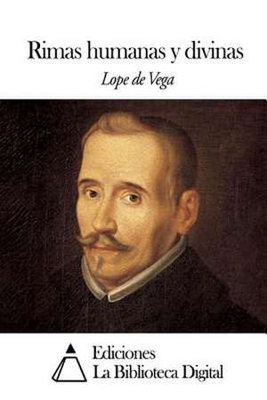 Rimas Humanas y Divinas de Lope De Vega