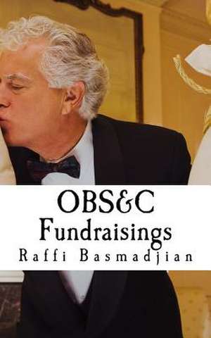 Obs&c Fundraisings de MR Raffi Basmadjian