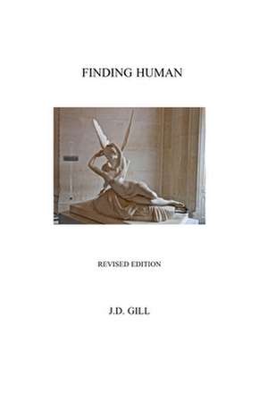 Finding Human de J. D. Gill