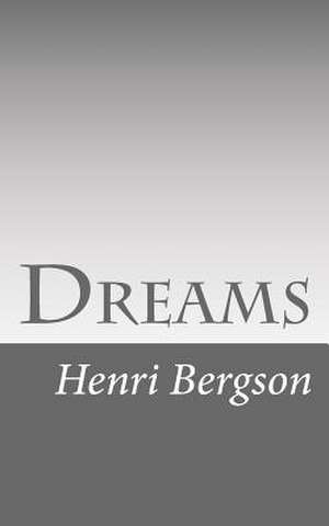 Dreams de Henri Bergson