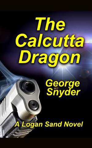 The Calcutta Dragon de George Snyder