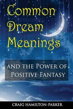 Common Dream Meanings de Craig Hamilton-Parker