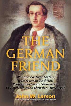 The German Friend de John W. Larson