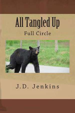 All Tangled Up de J. D. Jenkins