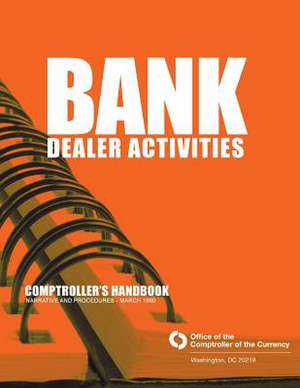 Bank Dealer Activities de Comptroller of the Currency