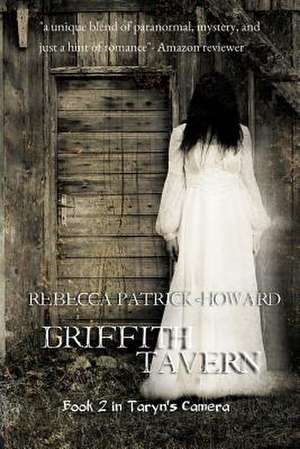 Griffith Tavern de Rebecca Patrick-Howard