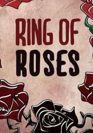 Ring of Roses. de M. C. Jeffrey