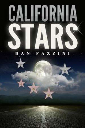 California Stars de Dan Fazzini