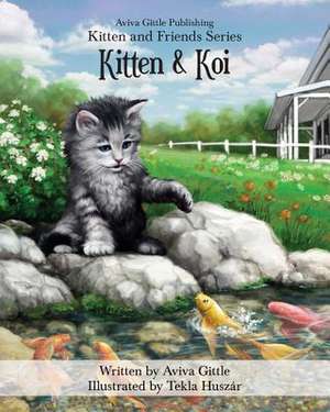 Kitten & Koi de Aviva Gittle