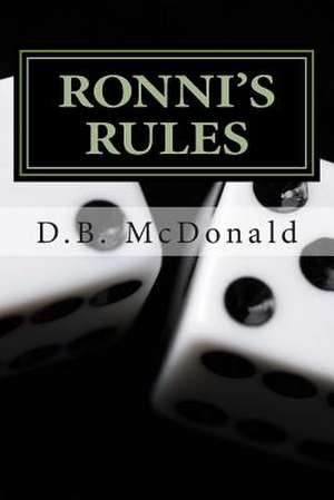 Ronni's Rules de D. B. MC Donald