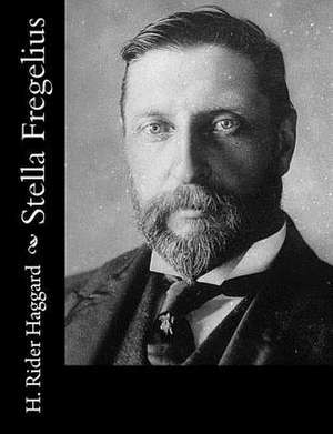 Stella Fregelius de H. Rider Haggard