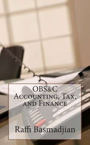 Obs&c Accounting, Tax, and Finance de MR Raffi Basmadjian