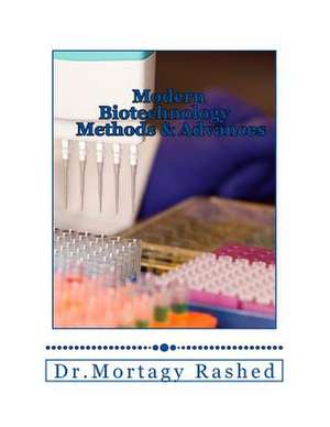 Modern Biotechnology de Dr Mortagy Rashed Rashed