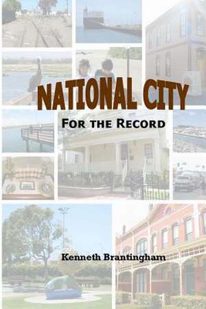 National City de Kenneth Brantingham