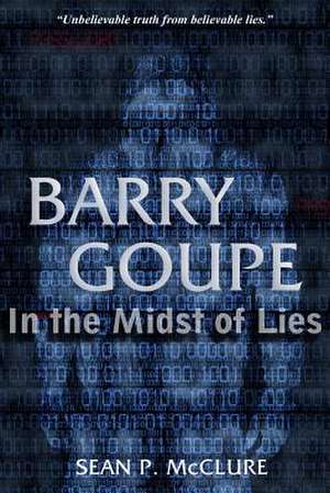 Barry Goupe de Sean P. McClure