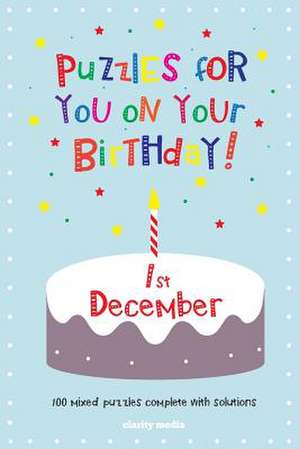 Puzzles for You on Your Birthday - 1st December de Clarity Media