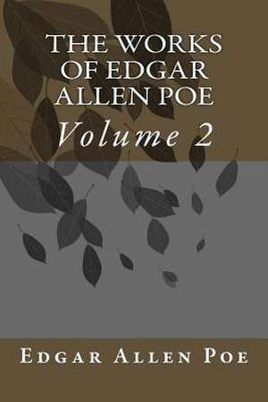 The Works of Edgar Allen Poe de Edgar Allen Poe