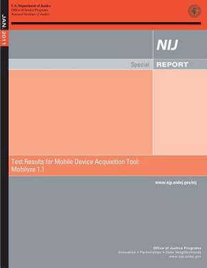 Test Results for Mobile Device Acquisition Tool de John H. Laub