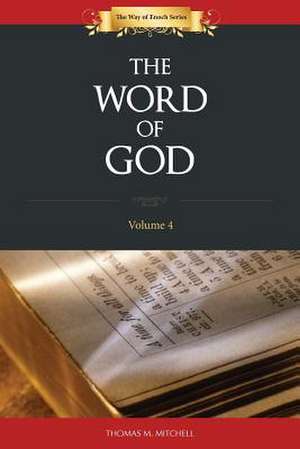 The Word of God de Thomas M. Mitchell