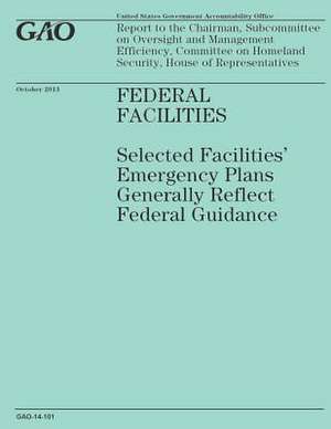 Federal Facilities de Government Accountability Office (U S )