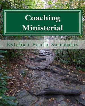 Coaching Ministerial de Esteban Paulo Sammons