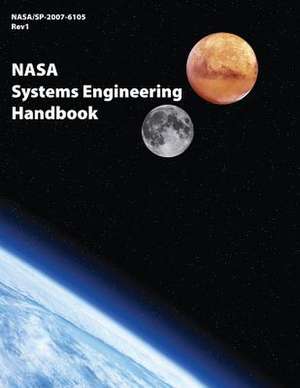 NASA Systems Engineering Handbook de National Aeronautics and Administration