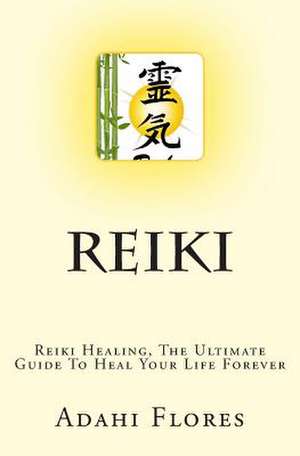 Reiki de MS Adahi Flores