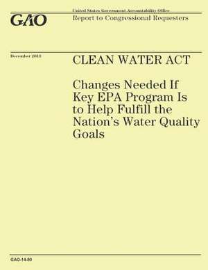 Clean Water ACT de United States Government Accountability