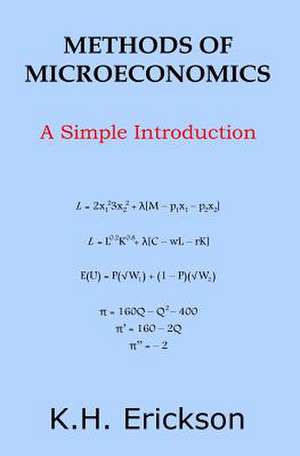 Methods of Microeconomics de K. H. Erickson