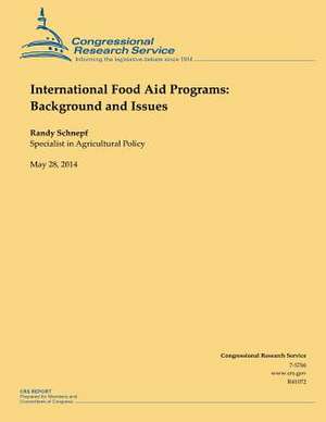 International Food Aid Programs de Randy Schnepf