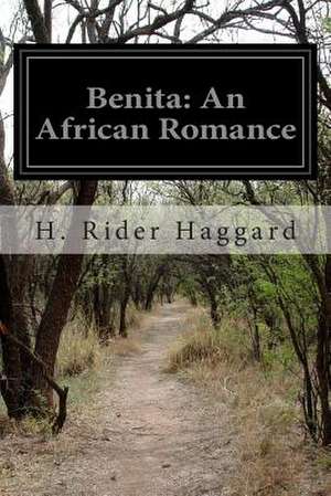 Benita de H. Rider Haggard