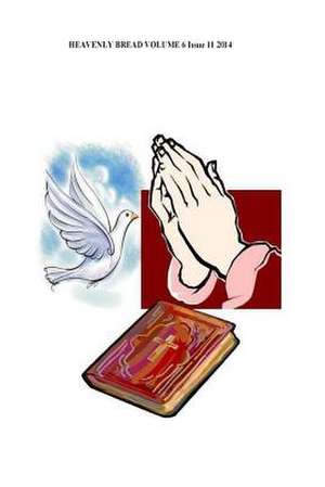 Heavenly Bread de Dr Willie B. White
