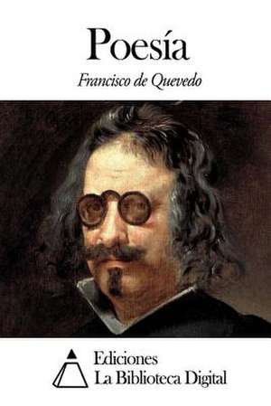 Poesia de Francisco De Quevedo